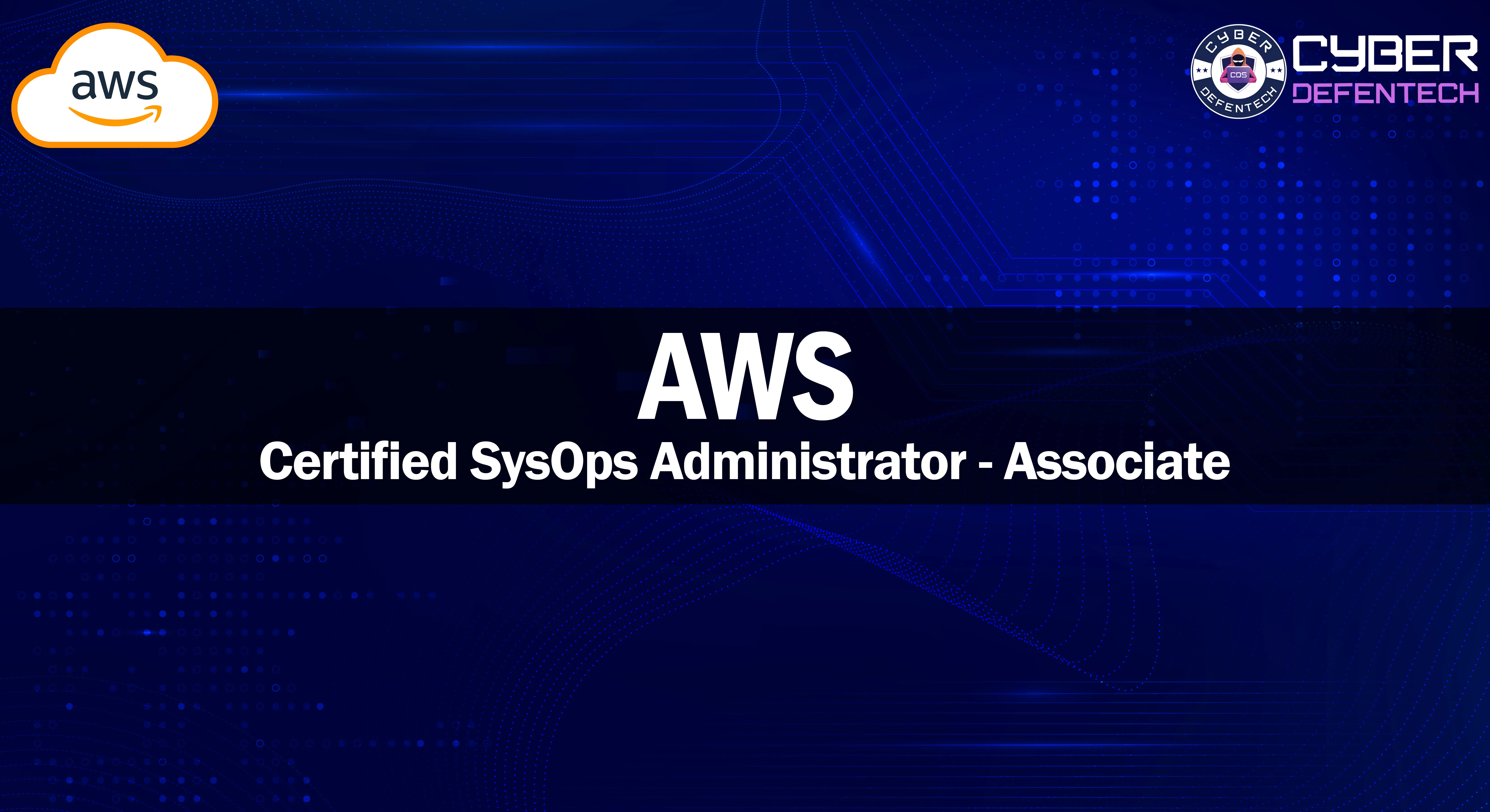 AWS Certified SysOps Administrator – Associate